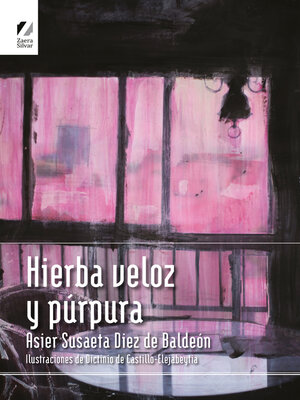 cover image of Hierba veloz y púrpura